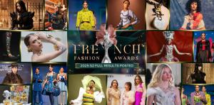 The 2025 French Fashion Awards: Season 2 proudly unveils this season’s winning professionals, brands, and rising talents who have showcased some of the most outstanding work in contemporary fashion today 2025 French Fashion Awards S2 Full Results Announced