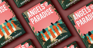 Book cover of Angels of Paradise by Barbara Murphy. The design features a pink tropical background with five women in orange prison uniforms standing hand-in-hand facing the sea. Lush green foliage frames the scene, evoking both beauty and confinement.