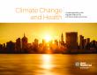United Hospital Fund Analysis Highlights Impact of Changing Climate on Health, Safety, & Livelihoods of NYers/Americans