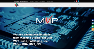 Machine Vision Products, Inc. (MVP), a leading provider of Automated Optical Inspection (AOI) solutions, today announced the launch of its redesigned homepage at www Machine Vision Products New Homepage