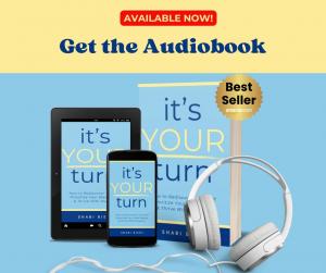 Shari Biery, Author of: It’s Your Turn: How to Rediscover Yourself, Prioritize Your Well-Being & Thrive with Purpose  is now available on audiobooks
