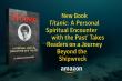 New Book 'Titanic: A Personal Spiritual Encounter with the Past' Takes Readers on a Journey Beyond the Shipwreck