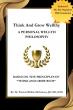 Think & Grow WELLTHY™: A New Era of Faith, Health, and Legacy Inspired by Napoleon Hil