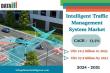 Intelligent Traffic Management System Market to Reach $27.9 Billion by 2031, Driven by Smart City Initiatives