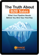 Orange Marketing Launches New Ebook: The Truth About B2B Sales – What Your Pipeline Needs Before You Hire Your First Rep