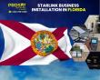 Starlink Business Installation and IT Network Services Throughout Florida by ProSat Networks