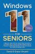 New Book 'Windows 11 for Seniors' Cuts Through Tech Anxiety with Compassion and Clarity