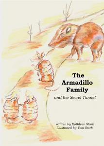 The Armadillo Family and the Secret Tunnel by Kathleen Stark