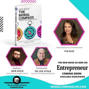 Dr Yve Ruiz joins Dr. Joe Vitale, Mo Rock other brilliant authors in “The Moral Compass: 28 Principles for Achieving Integrity-Driven Success," a transformative guide to unlocking your potential and becoming the best version of yourself.