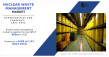 Nuclear Waste Management Market to Reach $5.7 Billion by 2032
