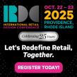The 25th Annual International Retail Design Conference (IRDC) Heads to Providence, Rhode Island this Fall