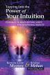 Ramona Leone Mooney and Krishna Mohan Co-Authored a Transformational Book 'Tapping Into The Power of Your Intuition'