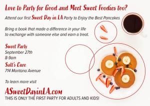 Attend The Sweetest Party for Foodies on Montana Avenue Saturday September 27th, 2025 at 8am Rewarding Oatmeal Pancakes www.ASweetDayinLA.com Attend to Appreciate Today!
