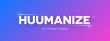 Huumanize Launches AI Consulting and Coaching Services for Small Businesses and Families