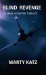 Marty Katz Expands the Mark Schaffer Thriller Universe 