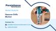 Hammer Drills Market Forecast to Expand at 3.8% CAGR Through 2032, Reveals Persistence Market Research