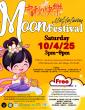 Sweet Mooncakes, Bright Lanterns & Big Smiles: Celebrate the Moon Festival in City Heights on October 4