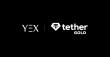 YEX Lists Tether Gold (XAUt) Spot Trading Pairs to Expand Digital Gold Access