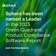 Sphera Named a Leader in the 2025 Green Quadrant: Product Compliance Software Report