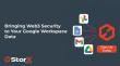 Integrating Web3 Security with Google Workspace: A Decentralized Backup Approach from StorX Network