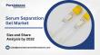 Serum Separation Gel is Anticipated to Hold a Value worth US$ 12.56 Billion by 2032: Persistence Market Research