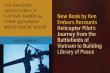 New Book by Ken Embers Recounts Helicopter Pilot’s Journey from the Battlefields of Vietnam to Building Library of Peace