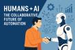 The Future of Automation: How Human–AI Partnerships Are Redefining Industrial Operations