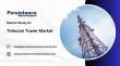 Global Telecom Tower Market Projected to Reach USD 37.4 Billion by 2032 | Persistence Market Research