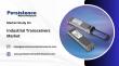 Industrial Transceivers Market Anticipated to Hit USD 12.4 Billion by 2032 - Persistence Market Research Study