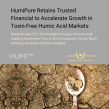 HumiPure Retains Trusted Financial to Accelerate Growth in Toxin-Free Humic Acid Markets
