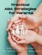 New Guide Brings ABA Strategies into the Home for Parents of Children with Special Needs