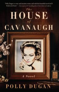 The House of Cavanaugh: A Novel book cover