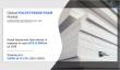Polystyrene foam Market Size Unlocking New Opportunities for Success