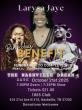 Larysa Jaye 'The Nashville Dream' Tribute Benefit Concert to Complete Her Legacy