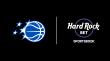 The Orlando Magic Team Up with Hard Rock Bet as Official Sportsbook