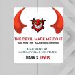 'Letter To Americans: The Devil Made Me Do It' Is Best-Selling Author's Plea to STOP HIM