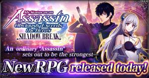 Announces Official Launch of "My Status as an Assassin Obviously Exceeds the Hero's: Shadow Break"
