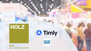 Du 14 au 18 octobre 2025, le salon HOLZ 2025 à Bâle mettra les projecteurs sur les innovations pour le secteur du bois Timly at HOLZ 2025