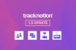 TrackNotion V1.5: Transform Business Communication with Two-Way Text Messaging, Multi-User Access, and Smart Call Flows