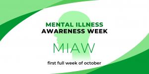 Mental Illness Awareness Week
