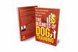Huntsville, AL Business Coach Shows Dog Trainers How to Build a Six-Figure Career