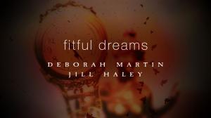 Dark, moody, red abstract video thumbnail with title "Fitful Dreams"