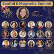 Soulful & Magnetic Summit Opens Registration — A Free 1-Day Virtual Event for Empaths, Healers & Conscious Creators