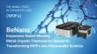 BeNano Empowers Nobel-Winning Metal-Organic Frameworks Research: Transforming MOFs into Measurable Science