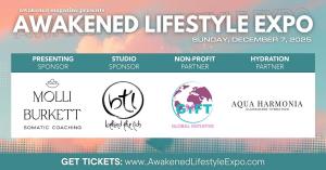 Awakened Lifestyle Expo - December 7, 2025 - Costa Mesa, CA