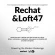 Rechat Integrates with Loft47 to Streamline Brokerage Workflows