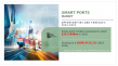 Digitalization and Automation Drive Smart Ports Market Toward $15.5 Billion by 2032