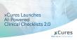 xCures Launches AI-Powered Clinical Checklists 2.0