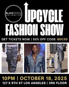 Flyer featuring denim-inspired imagery promoting the Black Design Collective’s Upcycle Denim Fashion Show, highlighting sustainability and fashion innovation at LA Fashion Week.
