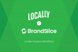 Locally Acquires BrandSlice to Lead the Next Era of 'Near-Me' Retail Marketing